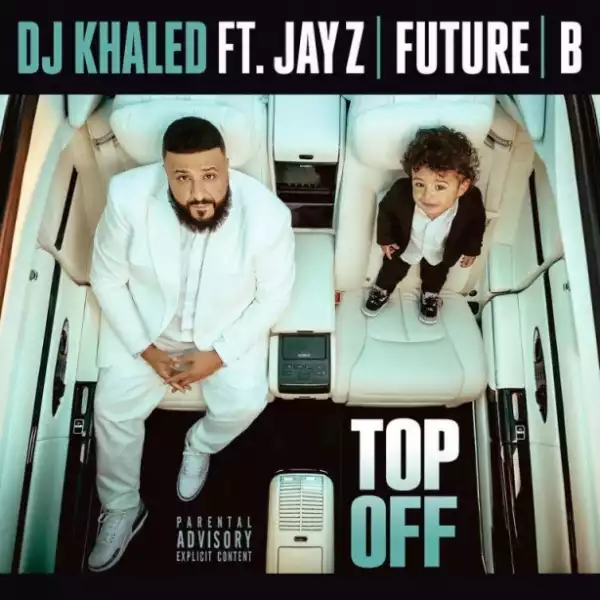 Instrumental: DJ Khaled - Top Off ft. Jay Z, Future & Beyonce
